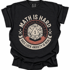 Math Is Hard T-Shirt - Black