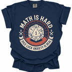 Math Is Hard T-Shirt - True Navy