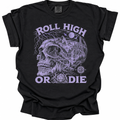 Roll High Or Die T-Shirt - Black