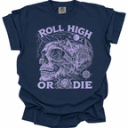 Roll High Or Die T-Shirt - True Navy