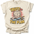 Trusted the Plan T-Shirt - Ivory