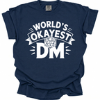 World’s Okayest DM T-Shirt - True Navy