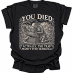 You Died T-Shirt - Black