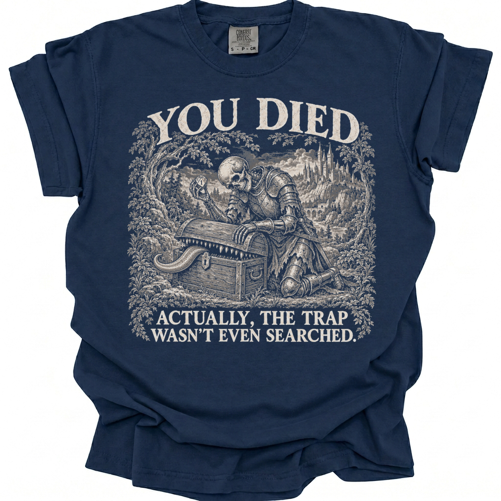 You Died T-Shirt - True Navy